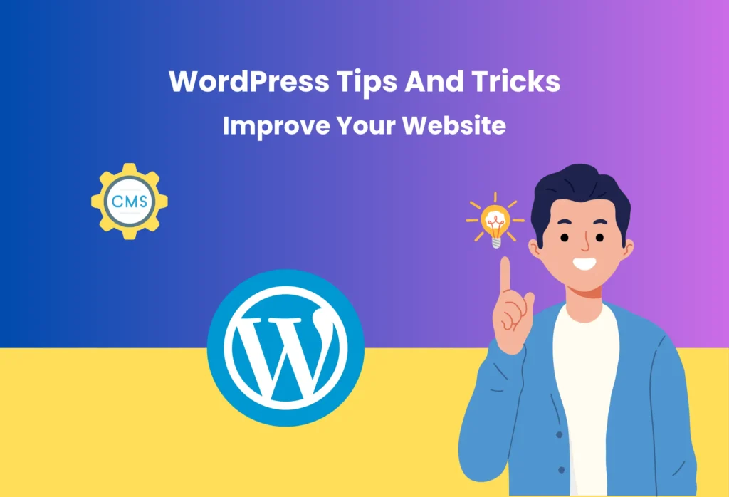 WordPress Tips And Tricks
