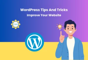 WordPress Tips And Tricks